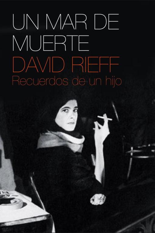 Un mar de muerte | 9788483068052 | David Rieff