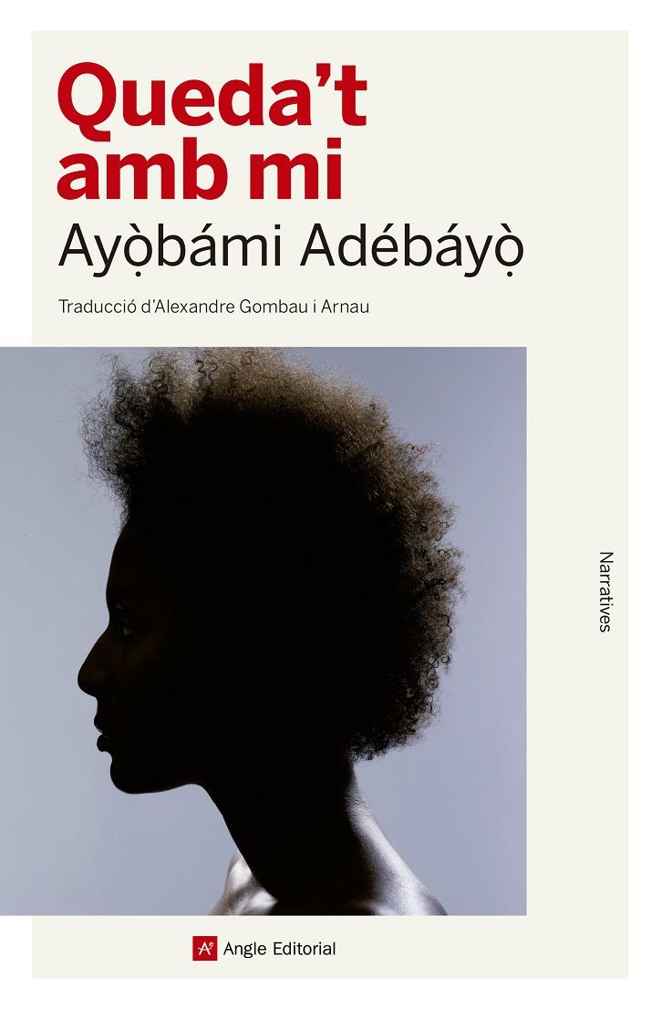 Queda't amb mi | 9788417214142 | Ayòbami Adébáyò