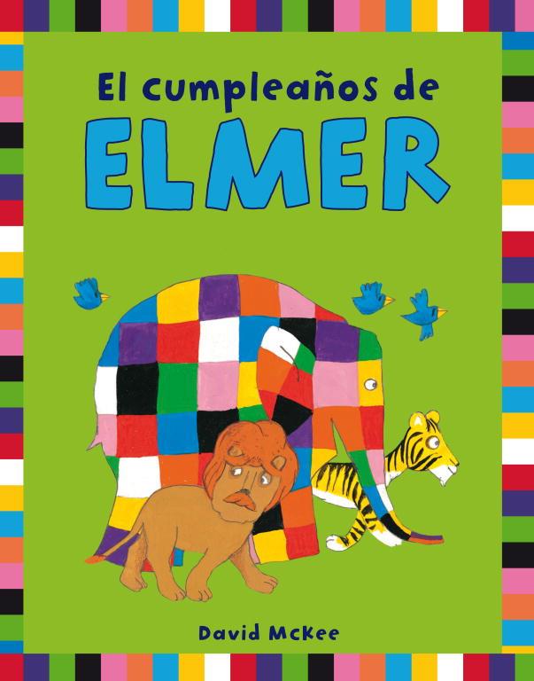 cumpleaños de Elmer,El | 9788401906282 | David Mckee