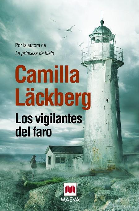 Los vigilantes del faro | 9788415532798 | Camilla Läckberg