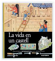 La vida en un castell | 9788466105033 | Coppin, Brigitte