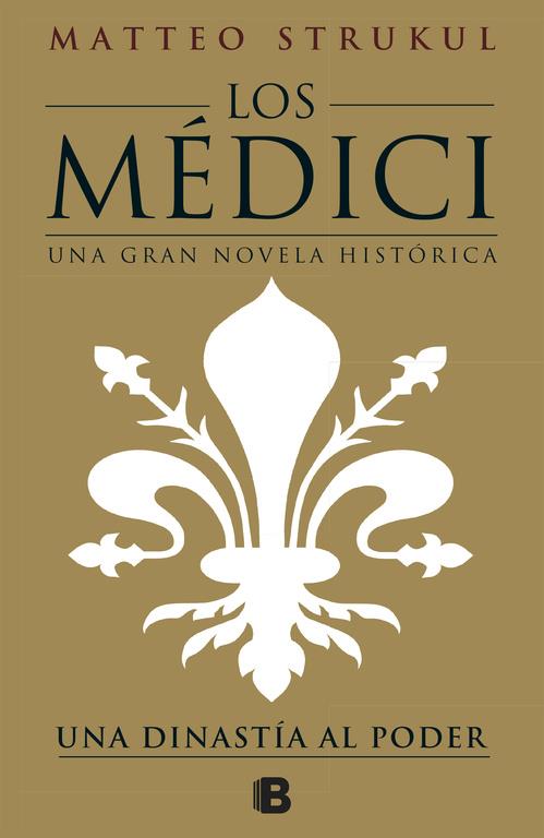 Los Médici | 9788466661775 | Matteo Strukul