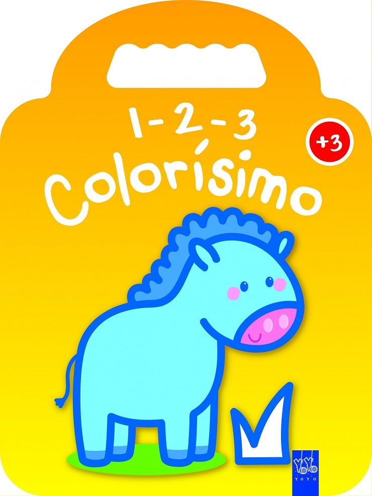 1-2-3 Colorísimo +3. Poni | 9788408134138 | YOYO