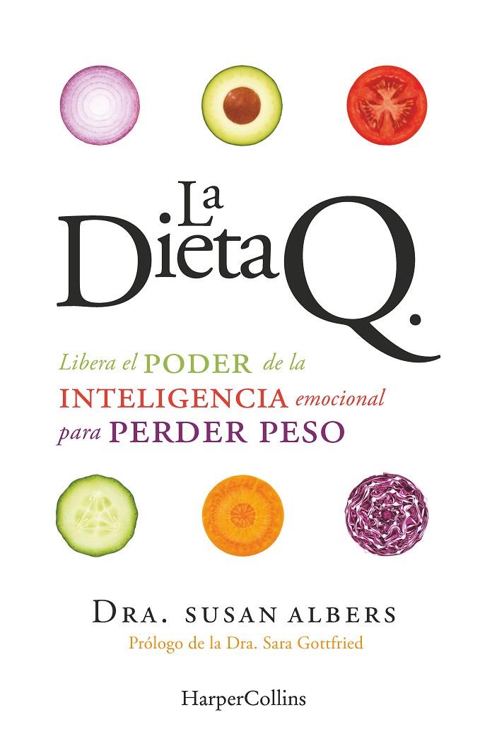 La dieta Q | 9788416502400 | Dra. Susan Albers