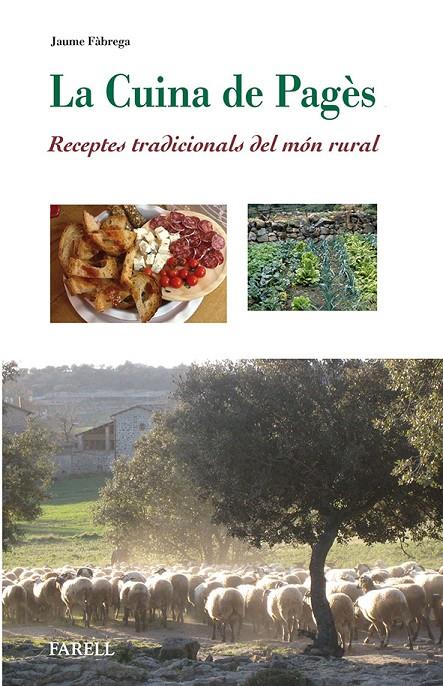 La cuina de pages. Receptes tradicionals del mon rural | 9788492811557 | Fabrega, Jaume