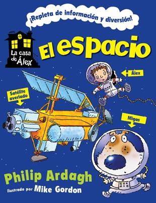 El espacio | 9788424636937 | Ardagh, Philip