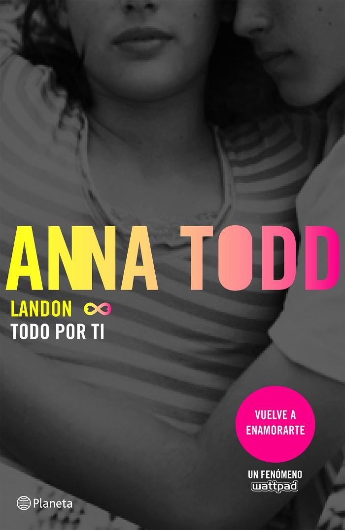 Landon. todo por ti | 9788408155324 | Anna Todd