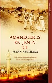 Amaneceres en Jenin | 9788497341837 | Susan Abulhawa