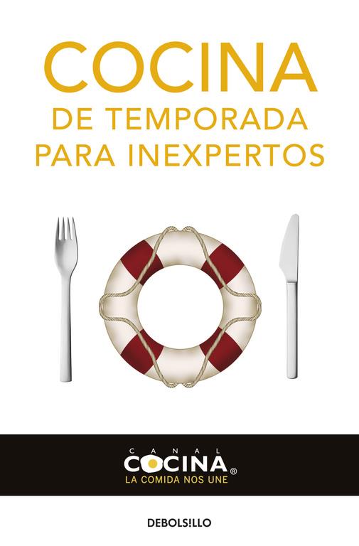 Cocina de temporada para inexpertos | 9788483469224 | Canal Cocina