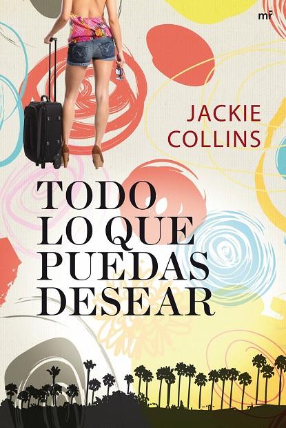 Todo lo que puedas desear | 9788427037533 | Jackie Collins