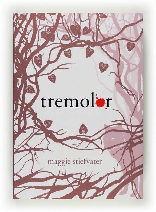 Tremolor | 9788466124201 | Maggie Stiefvater