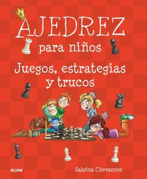 Ajedrez para niños | 9788498019544 | Sabrina Chevannes