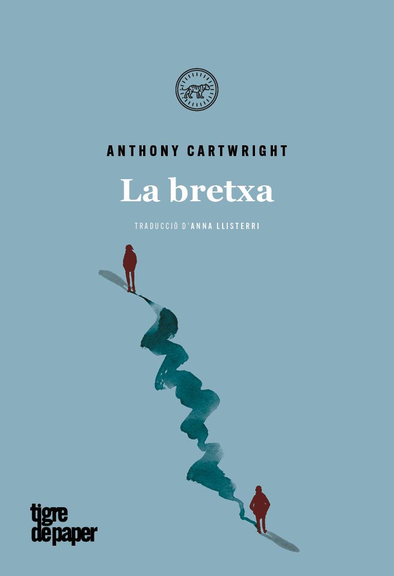 La bretxa | 9788416855599 | Cartwright Anthony