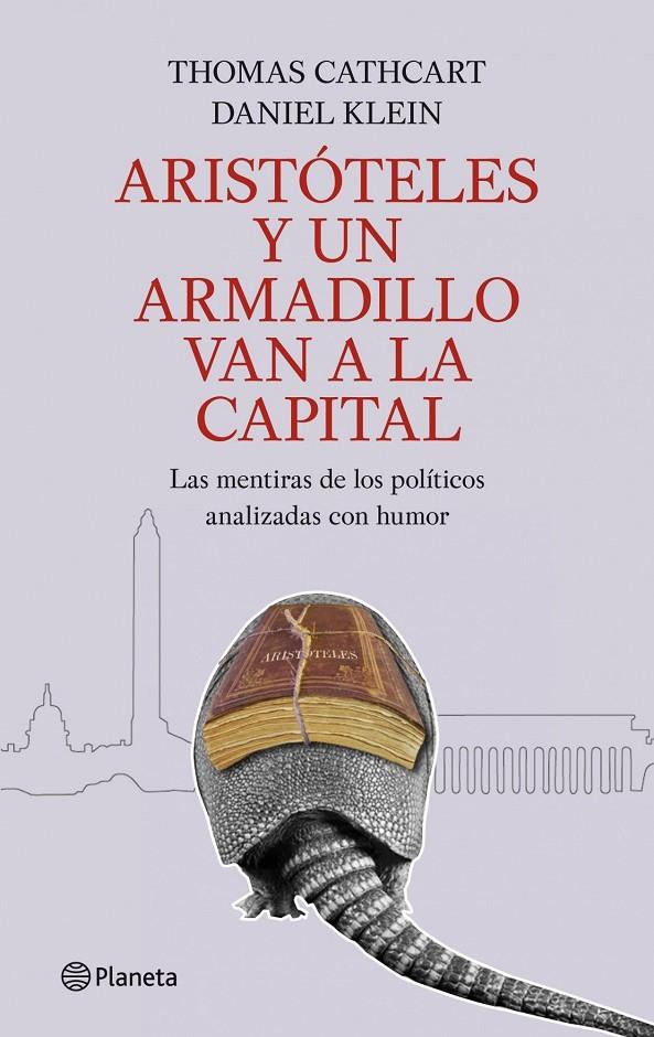 Aristóteles y un armadillo van a la capital | 9788408089216 | Thomas Cathcart - Daniel Klein