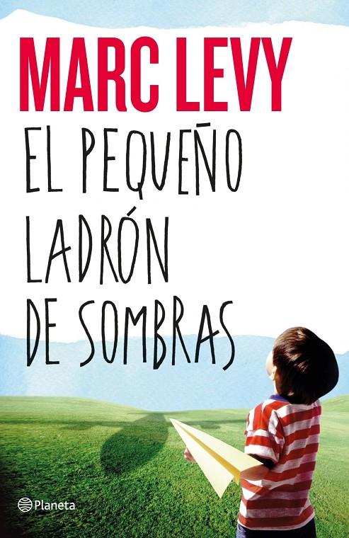 El pequeño ladrón de sombras | 9788408050469 | Marc Levy