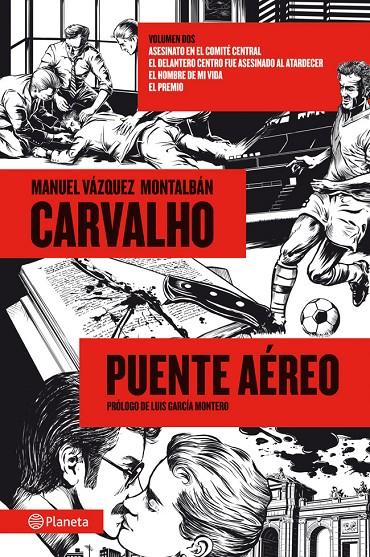 Carvalho: puente aéreo | 9788408013891 | Manuel Vázquez Montalbán