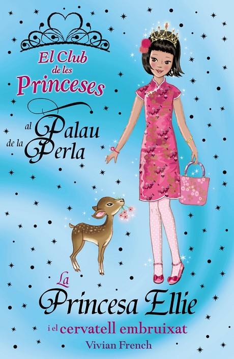 La princesa Ellie i el cervatell embruixat | 9788448926731 | Vivian French