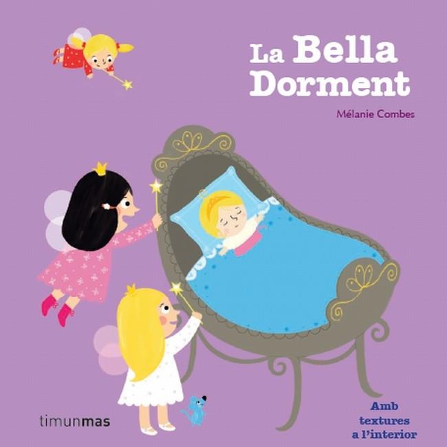 La Bella Dorment | 9788499327815 | Mélanie Combes