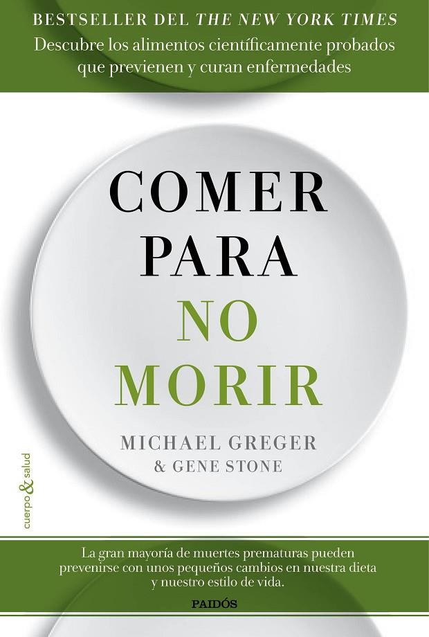 Comer para no morir | 9788449332159 | Michael Greger - Gene Stone