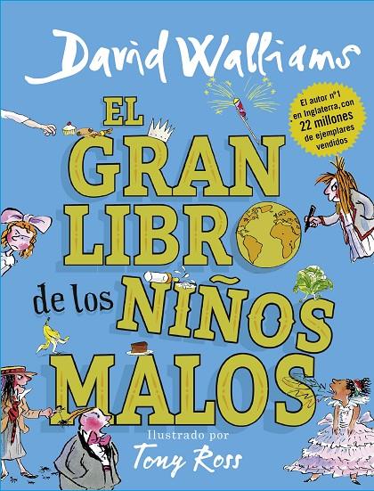 El gran libro de los niños malos | 9788417460020 | Walliams, David