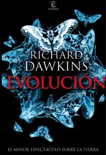 Evolución. El mayor espectáculo sobre la tierra | 9788467031430 | Richard Dawkins