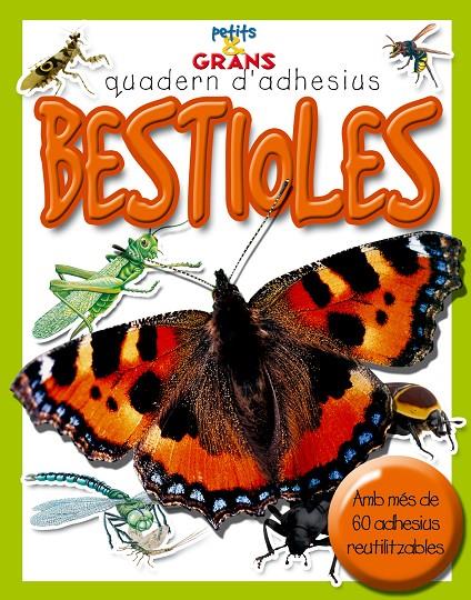 Bestioles - quadern d'adhesius | 9788478649242 | Milles Kelly, Publishing