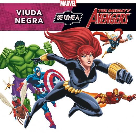 Viuda Negra se une a los Vengadores | 9788415343356 | Marvel