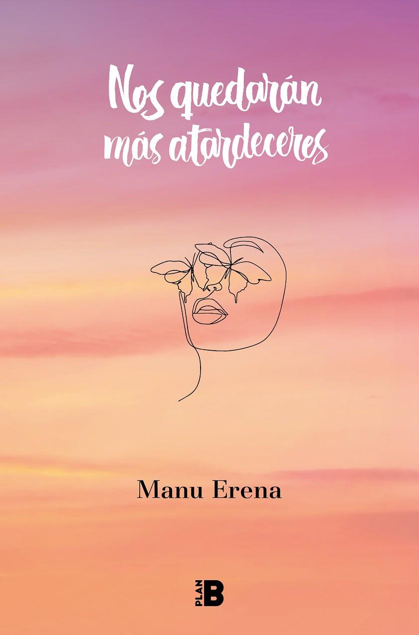 Nos quedarán más atardeceres | 9788418051463 | Erena, Manu