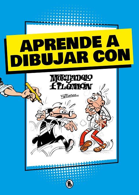 Aprende a dibujar con Mortadelo y Filemón (Mortadelo y Filemón. Actividades) | 9788402425430 | Ibáñez, Francisco