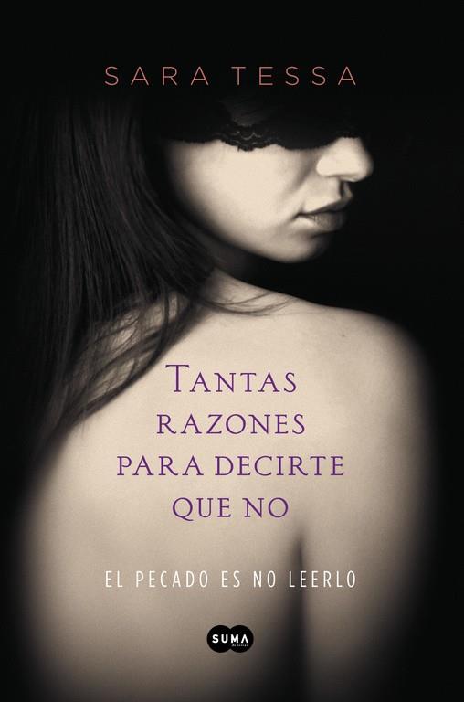 Tantas razones para decirte que no | 9788483654019 | Sara Tessa