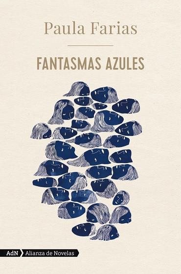 Fantasmas azules  | 9788413622026 | Farias, Paula