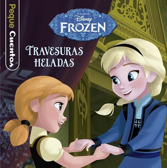 Frozen. Aventuras heladas | 9788499517940 | Disney