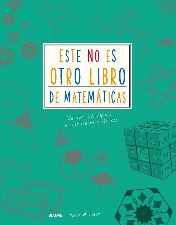 Este no es otro libro de matemáticas | 9788417254209 | Anna Weltman