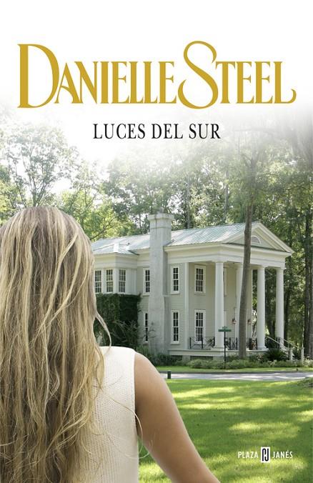 Luces del sur | 9788401384714 | Danielle Steel