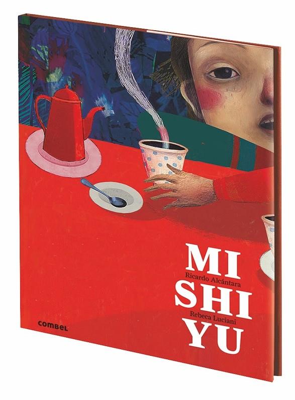 Mishiyu (català) | 9788498258981 | Ricardo Alcántara i Rebeca Luciani