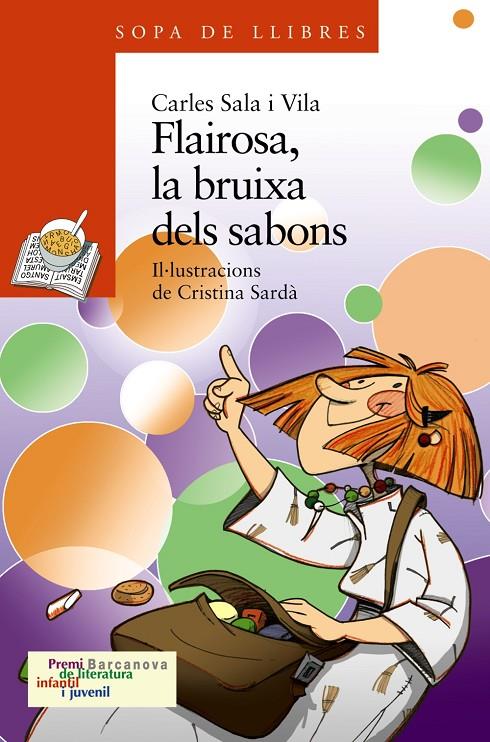 Flairosa, la bruixa dels sabons | 9788448923624 | Carles Sala i Vila