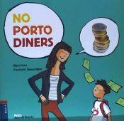 No porto diners | 9788447928125 | Marta Luna / Ximena Maier