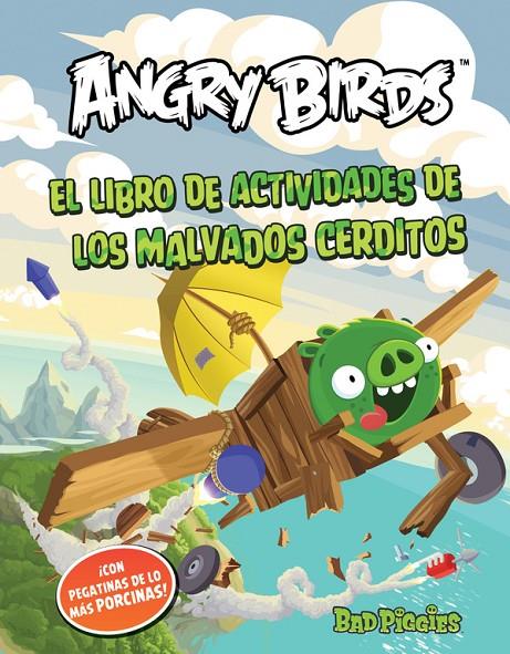 Bad Piggies Libro de actividades con pegatinas | 9788437280851 | Rovio Entertainment OY