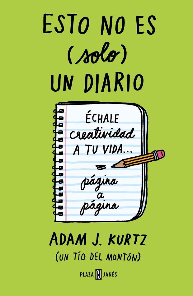 Esto no es (solo) un diario. Edición en verde | 9788401023231 | Kurtz, Adam J.