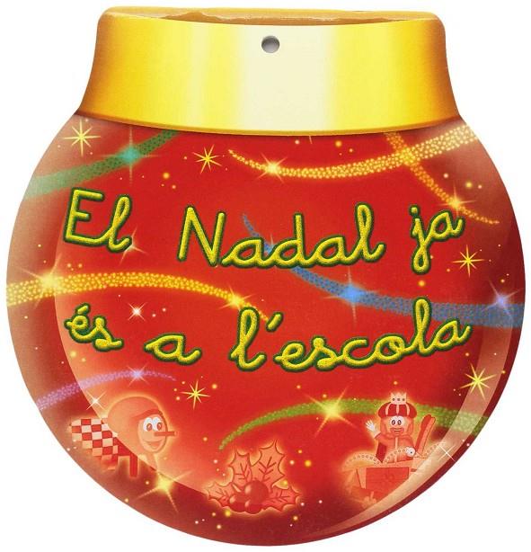 El Nadal ja és a l'escola | 9788478875603