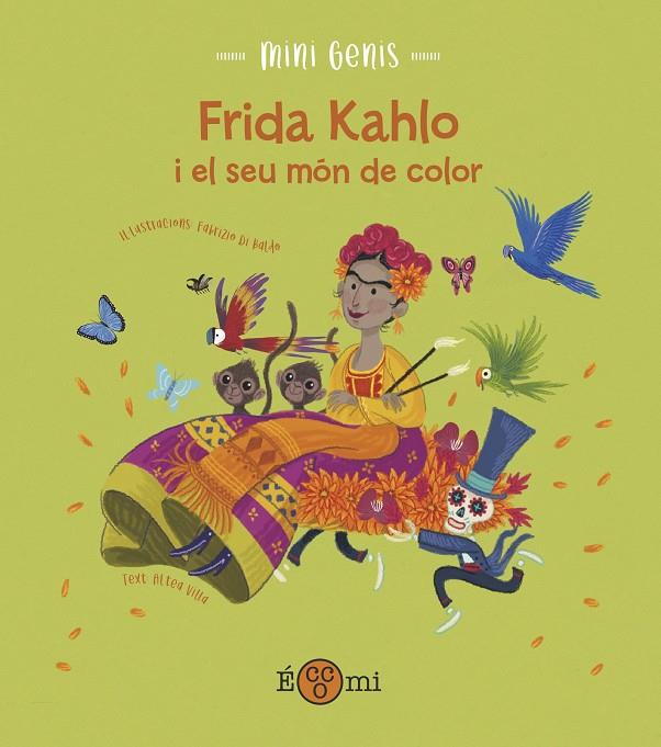 Frida Khalo i el seu món de color | 9788419262134 | Villa, Altea/ di Baldo, Fabrizio