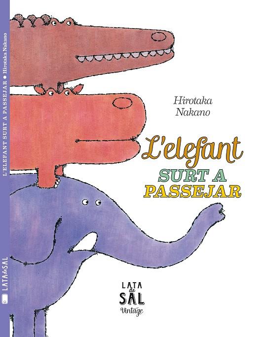 L'elefant surt a passejar | 9788494369643 | Hirotala Nakano