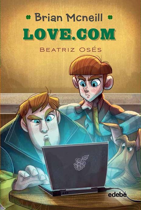 Brian Mcneill 2: LOVE.COM | 9788468353562 | Oses García, Beatriz