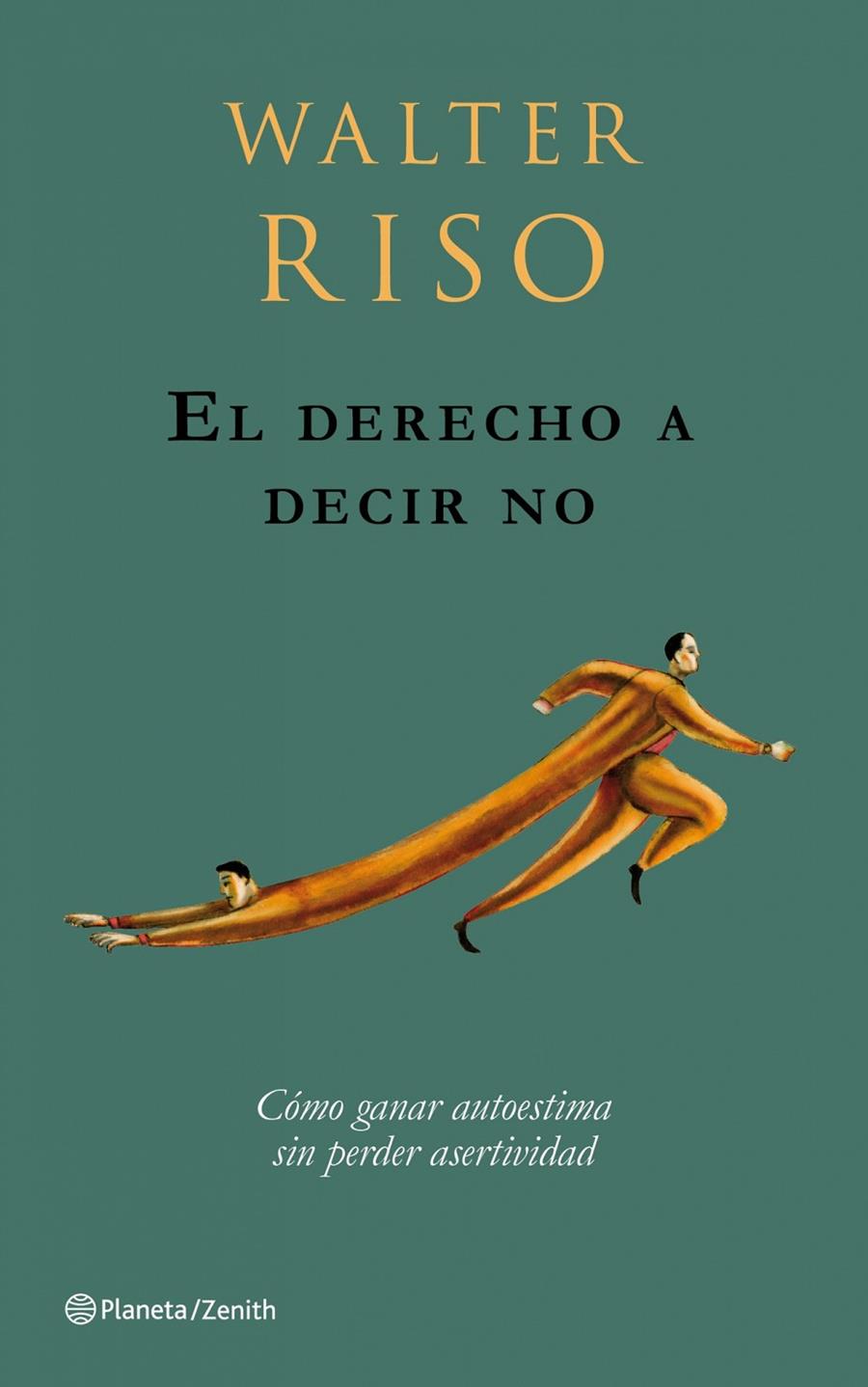 Derecho a decir no, El | 9788408079729 | Walter Riso