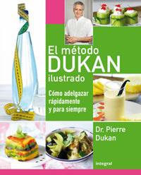 El método Dukan ilustrado | 9788492981007 | Dr. Pierre Dukan