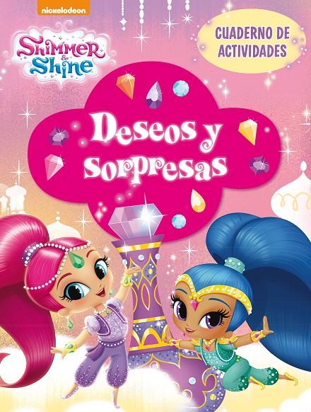 Shimmer & Shine. Deseos y sorpresas | 9788448849597 | Nickelodeon