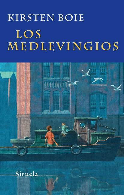 Los Medlevingios | 9788498412932 | Kirsten Boie