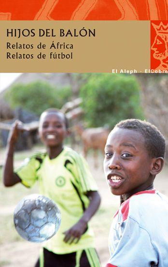 Hijos del balón | 9788476699737 | VVAA