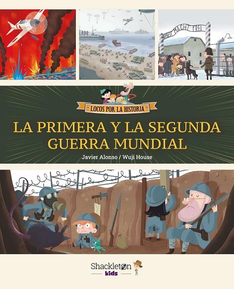 La primera y la segunda guerra mundial | 9788413614229 | Alonso López, Javier/Wuji House