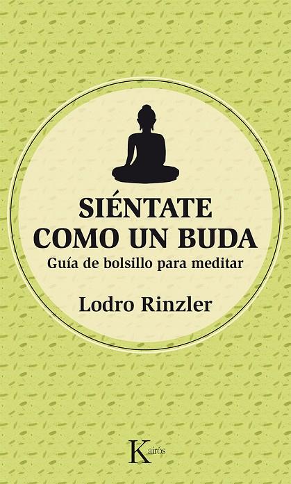 Siéntate como un buda | 9788499884486 | Lodro Rinzler